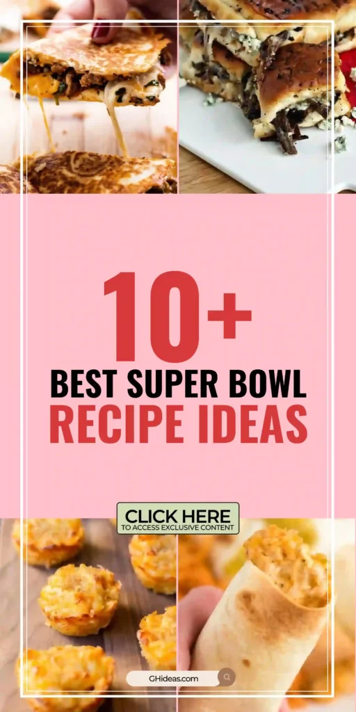 10 Best Super Bowl Recipe Ideas & Appetizers For 2024 - GHideas.com